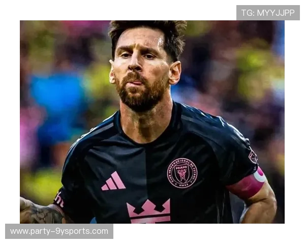 梅西加盟迈阿密国际首战告捷 两球带领球队赢得赛季首胜